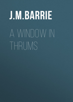 Книга A Window in Thrums на ReadRate.com книга A Window in Thrums