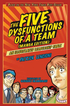 Книга The Five Dysfunctions of a Team. An Illustrated Leadership Fable на ReadRate.com книга The Five Dysfunctions of a Team. An Illustrated Leadership Fable