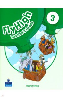 Книга Fly High 3. Teacher's Guide на ReadRate.com книга Fly High 3. Teacher's Guide